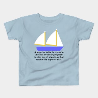 Superior Sailor Kids T-Shirt